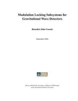 Modulation Locking Subsystems for Gravitational Wave Detectors