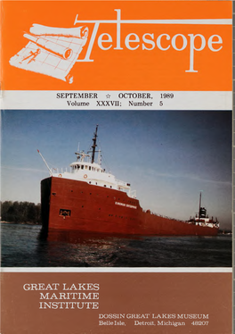 GREAT LAKES MARITIME INSTITUTE DOSSIN GREAT LAKES MUSEUM Belle Isle, Detroit, Michigan 48207 TELESCOPE Page 114