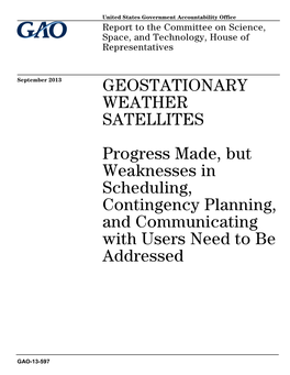 Gao-13-597, Geostationary Weather Satellites