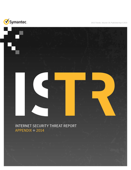 INTERNET SECURITY THREAT REPORT APPENDIX 2014 P