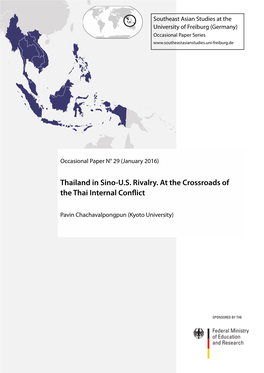 Thailand in Sino- U.S. Rivalry. at the Crossroads of the Thai Internal