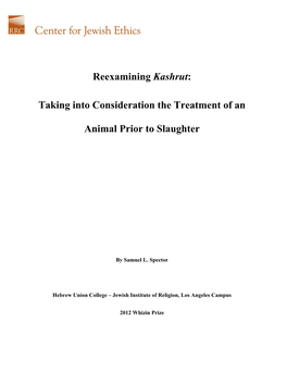 Reexamining Kashrut: Taking Into Consideration the Treatment of an Animal Prior to Slaughter