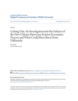 Getting Out: an Investigation Into the Failures of the New Orleans Hurricane Katrina Evacuation Process and What Could Have Been