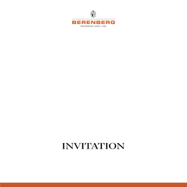 INVITATION BERENBERG Is Delighted to Invite You to Its