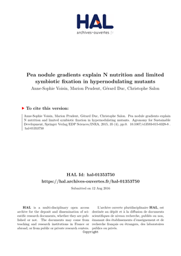 Pea Nodule Gradients Explain N Nutrition and Limited Symbiotic Fixation in Hypernodulating Mutants Anne-Sophie Voisin, Marion Prudent, Gérard Duc, Christophe Salon