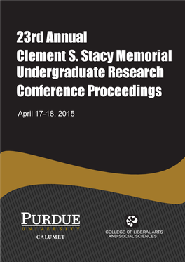 23Rd Annual Clement S. Stacy Memorial Undergraduate Research Conference Proceedings