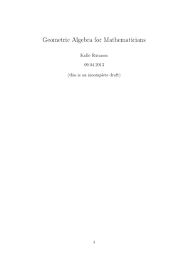 Geometric Algebra for Mathematicians