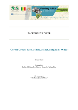 Cereal Crops: Rice, Maize, Millet, Sorghum, Wheat
