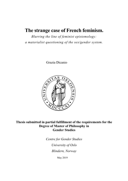 The Strange Case of French Feminism. Blurring the Line of Feminist Epistemology: a Materialist Questioning of the Sex/Gender System