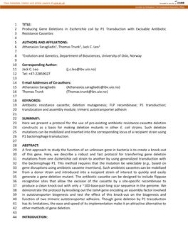 1 Producing Gene Deletions in Escherichia Coli by P1 Transduction with Excisable Antibiotic 2 Resistance Cassettes 3 4 AU
