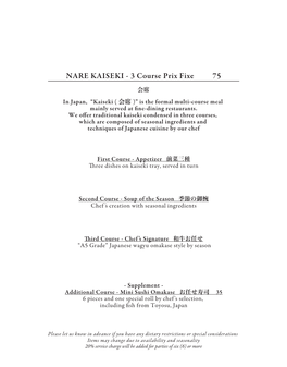 NARE KAISEKI - 3 Course Prix Fixe 75