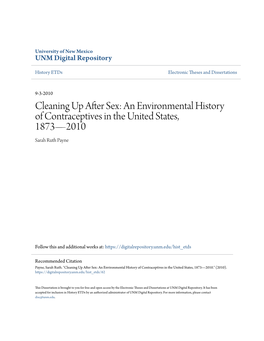 Cleaning up After Sex: an Environmental History of Contraceptives in the United States, 1873—2010 Sarah Ruth Payne