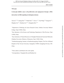 Title Page Cordycepin Inhibits Cancer Cell Proliferation and Angiogenesis Through a DEK Interaction Via ERK Signaling in Cholang