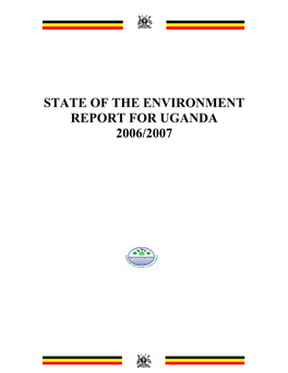 State of the Environment Report for Uganda 2006/2007