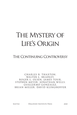 The Mystery of Life's Origin