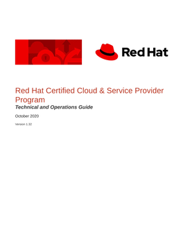 Red Hat Certified Cloud & Service Provider Program:: Technical and Operations Guide