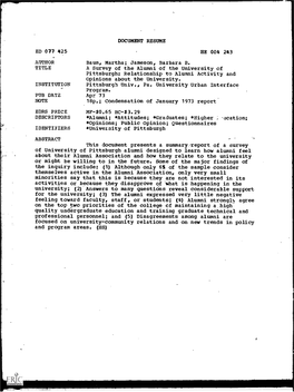 Jameson, Barbara B. TITLE a Survey of the Alumni of the University of Pittsburgh: Relationship to Alumni Activity and Opinions About the University