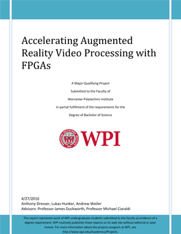 Accelerating Augmented Reality Video Processing with Fpgas