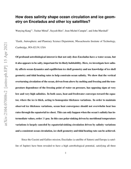 How Does Salinity Shape Ocean Circulation and Ice Geom- Etry on Enceladus and Other Icy Satellites?