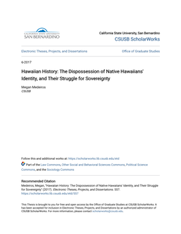 Hawaiian History: the Dispossession of Native Hawaiians' Identity, and Their Struggle for Sovereignty