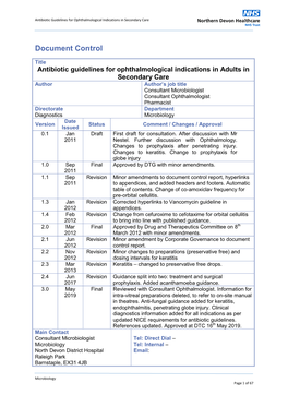 Antibiotic Guidelines for Ophthalmology V1.8 290413 Issue Date Review Date Review Cycle May 2019 May 2022 Three Years Consulted with the Following Stakeholders