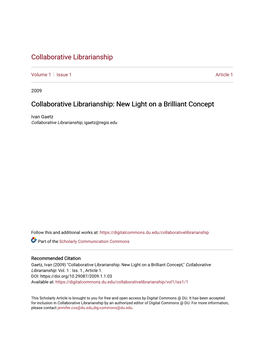 Collaborative Librarianship: New Light on a Brilliant Concept