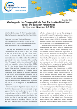 Challenges in the Changing Middle East, the Iran Deal Revisited: Israeli and European Perspectives Herzliya, Israel, November 7-8, 2018