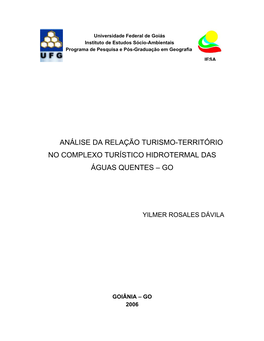 Análise Da Relação Turismo-Território No Complexo Turístico Hidrotermal Das Águas Quentes – Go