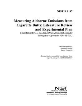 Measuring Airborne Emissions from Cigarette Butts: Literature Review and Experimental Plan Final Report to U.S