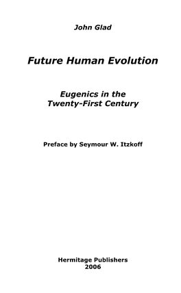 Future Human Evolution (2006)