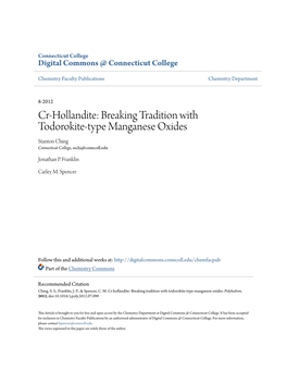 Cr-Hollandite: Breaking Tradition with Todorokite-Type Manganese Oxides Stanton Ching Connecticut College, Sschi@Conncoll.Edu