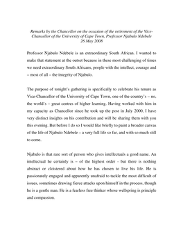 Remarks by the Chancellor on the Occasion of the Retirement of the Vice- Chancellor of the University of Cape Town, Professor Njabulo Ndebele 26 May 2008