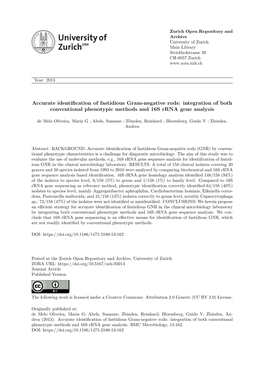 Accurate Identification of Fastidious Gram-Negative Rods: Integration Ofboth Conventional Phenotypic Methods and 16S Rrna Gene Analysis