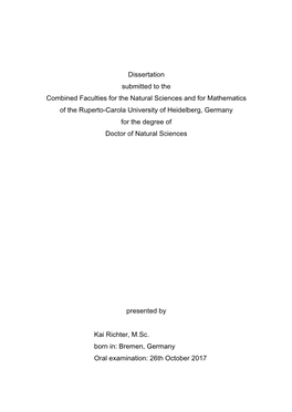 Dissertation Submitted to the Combined Faculties for the Natural Sciences and for Mathematics of the Ruperto-Carola University O