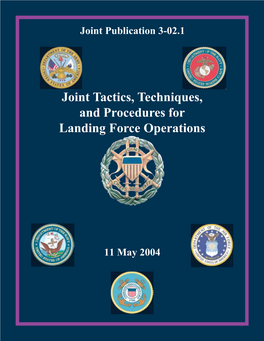 JP 3-02.1, Joint Tactics, Techniques and Procedures for Landing Force