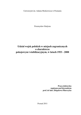 Udział Wojsk Polskich W Misjach Zagranicznych O Charakterze Pokojowym I Stabilizacyjnym, W Latach 1953 - 2008