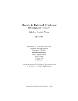 Results in Extremal Graph and Hypergraph Theory