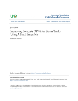 Improving Forecasts of Winter Storm Tracks Using a Local Ensemble Brittany A