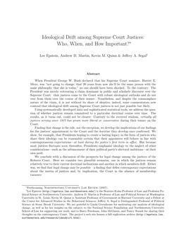 Ideological Drift Among Supreme Court Justices: Who, When, and How Important?∗