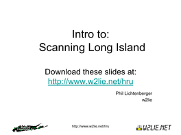 Intro To: Scanning Long Island