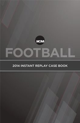 Instant Replay Case Book