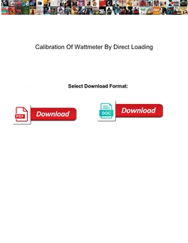Calibration of Wattmeter by Direct Loading