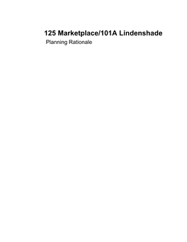 125 Marketplace/101A Lindenshade Planning Rationale