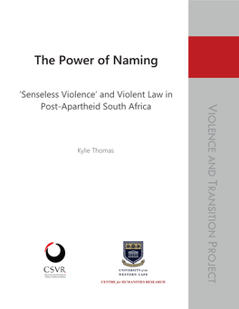 K Thomas the Power of Naming Senseless Violence