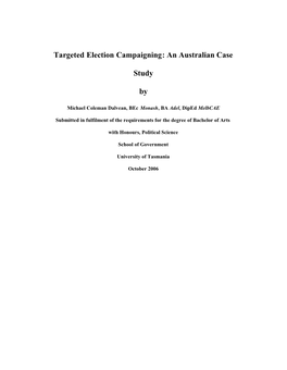 Targeted Election Campaigning: an Australian Case Study By