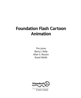 Foundation Flash Cartoon Animation