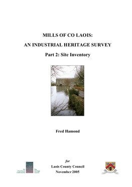 Mills of Co Laois: an Industrial Heritage Survey