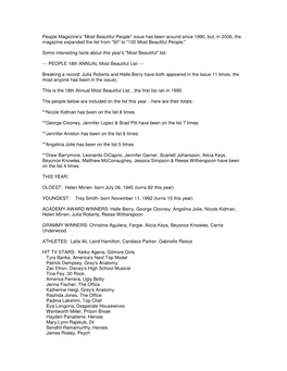 Most Beautiful People" Issue Has Been Around Since 1990, But, in 2006, the Magazine Expanded the List from "50" to "100 Most Beautiful People."