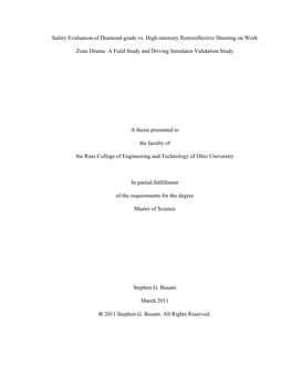 Safety Evaluation of Diamond-Grade Vs. High-Intensity Retroreflective Sheeting on Work Zone Drums