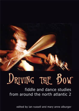 Driving the Bow Fiddle and Dance Studies from Around the North Atlantic 2